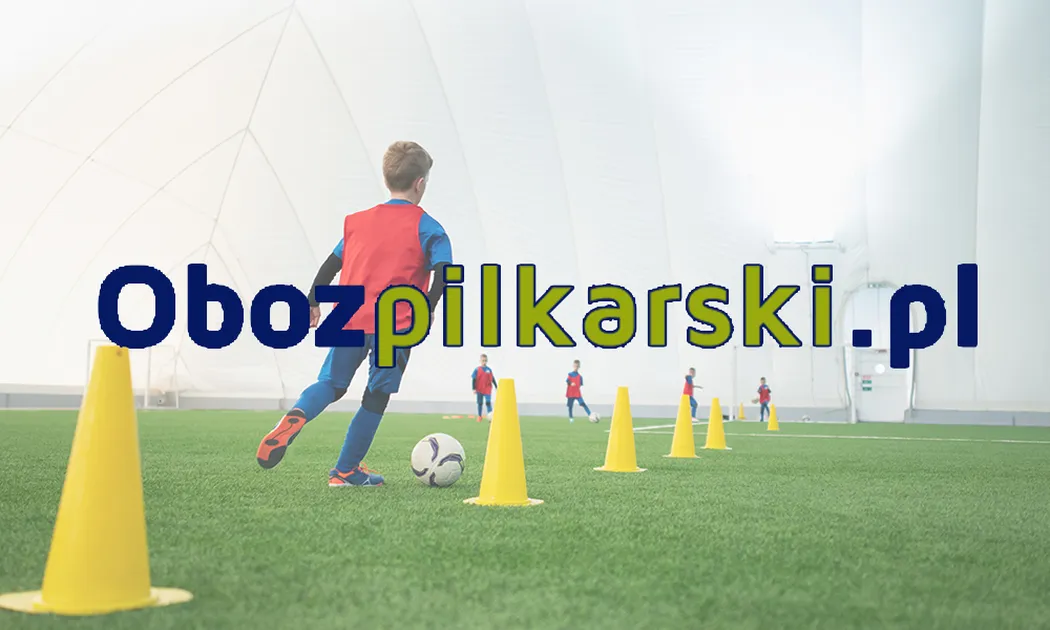 Obozy piłkarskie dla juniorów - zainwestuj w aktywność fizyczną swojego dziecka!