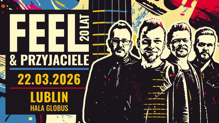 Obrazek przedstawia grafikę promocyjną wydarzenia Koncert jubileuszowy zespołu FEEL w Lublinie — trasa „20 lat Feel & Przyjaciele”