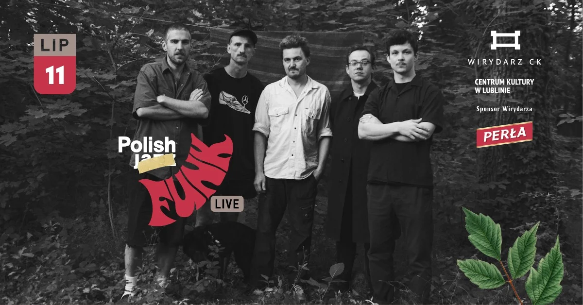 Grafika promocyjna wydarzenia Koncert projektu Polish Funk Live w Lublinie