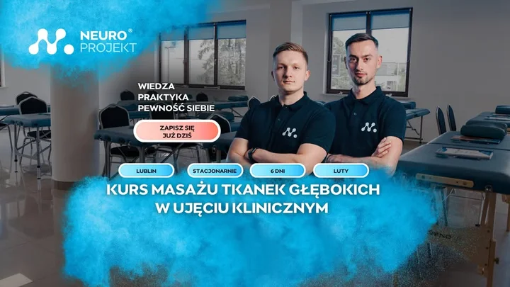 Grafika promocyjna wydarzenia Kurs MASAŻU TKANEK GŁĘBOKICH (Neuroprojekt) — Lublin, 24 lutego 2026
