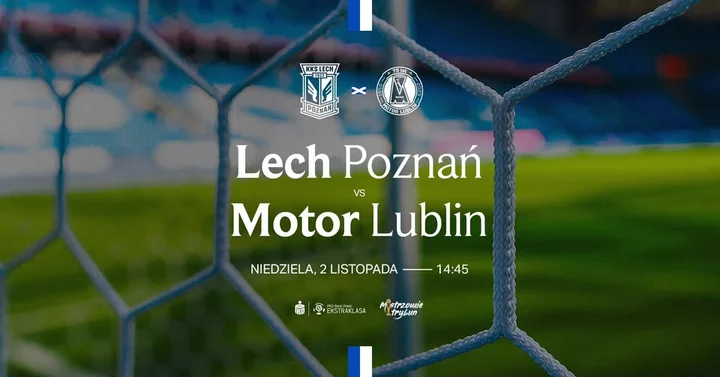 Grafika promocyjna wydarzenia LECH POZNAŃ - MOTOR LUBLIN: mecz i jubileusz Teodora Anioły