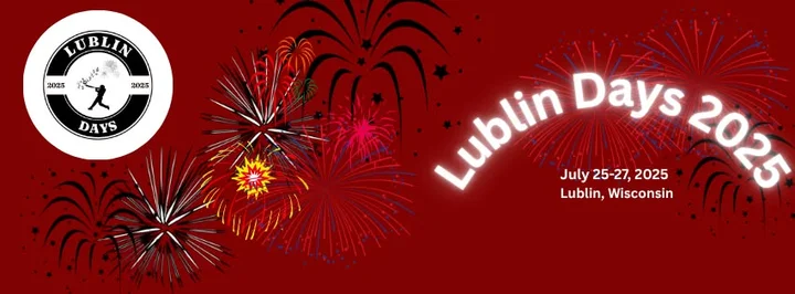 Obrazek przedstawia grafikę promocyjną wydarzenia Jubileuszowe obchody Lublin Days 2026 w Lublin, WI