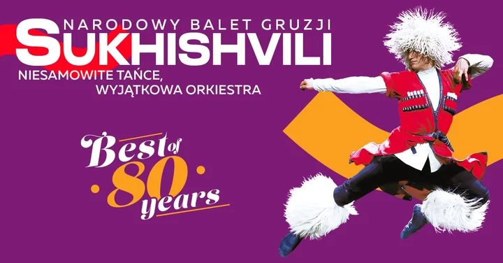 Grafika promocyjna wydarzenia Narodowy Balet Gruzji „Sukhishvili” — jubileuszowe widowisko w Lublinie