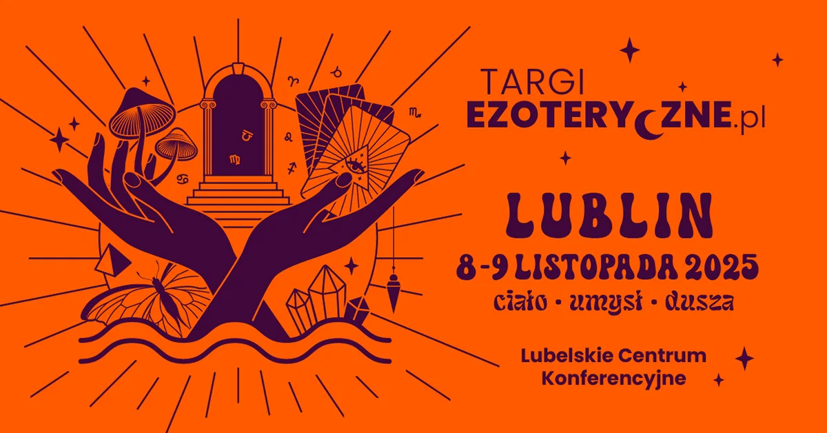 Grafika promocyjna wydarzenia Targi Ezoteryczne w Lublinie – wydarzenie dla zainteresowanych rozwojem duchowym i zdrowiem