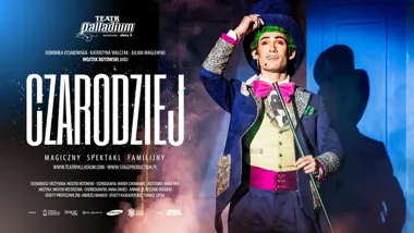 Grafika promocyjna wydarzenia Czarodziej — magiczny spektakl familijny w Lublinie