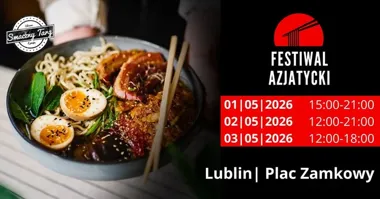 Grafika promocyjna wydarzenia Festiwal Azjatycki Lublin — Street Food i smaki Azji na placu Zamkowym