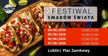 Grafika promocyjna wydarzenia Festiwal Smaków Świata Lublin na Placu Zamkowym