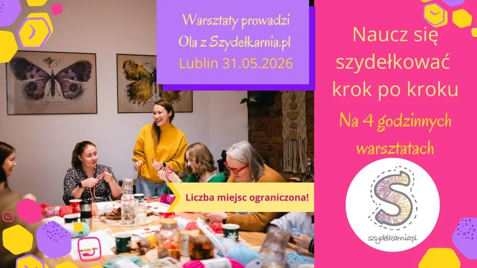 Grafika promocyjna wydarzenia Warsztaty Szydełkowania z Szydełkarnią w Lublinie – majowe spotkanie w Przestrzeń.Lublin