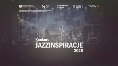 Lublin otwiera drzwi do jazzu - młodzi muzycy mogą wejść na festiwalową scenę
