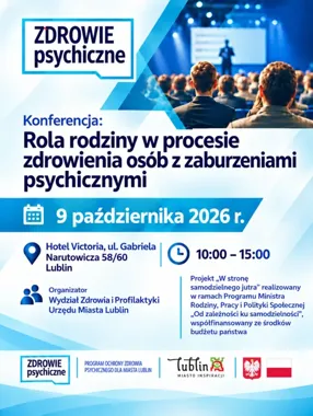 Rodzina ma być częścią leczenia. W Lublinie trwają zapisy na konferencję