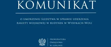 Prokuratura umorzyła śledztwo po uderzeniu rakiety w dom w Wyrykach-Woli