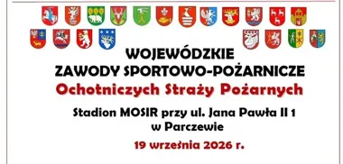 Ochotnicy staną do rywalizacji. Wojewódzkie zawody już 19 września